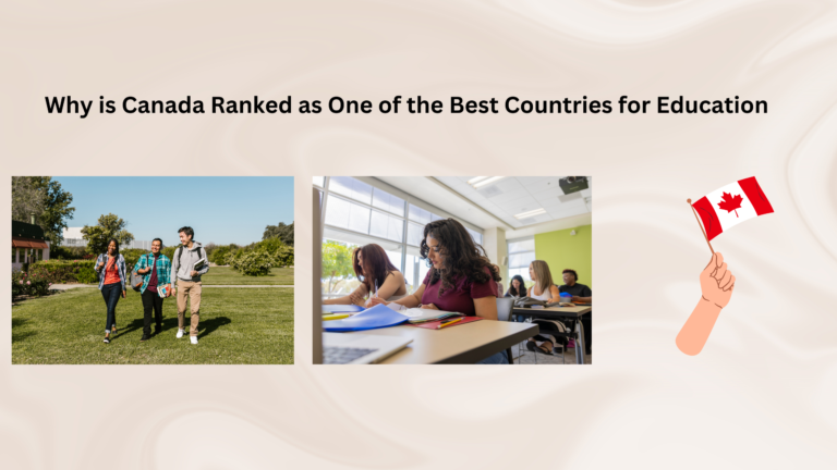 Why is Canada Considered One of the Best Countries for Education?