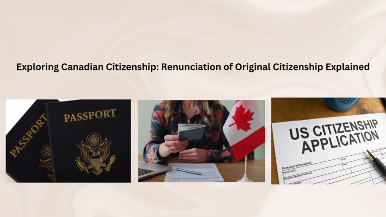 Do I Need to Renounce My Original Citizenship to Become Canadian?